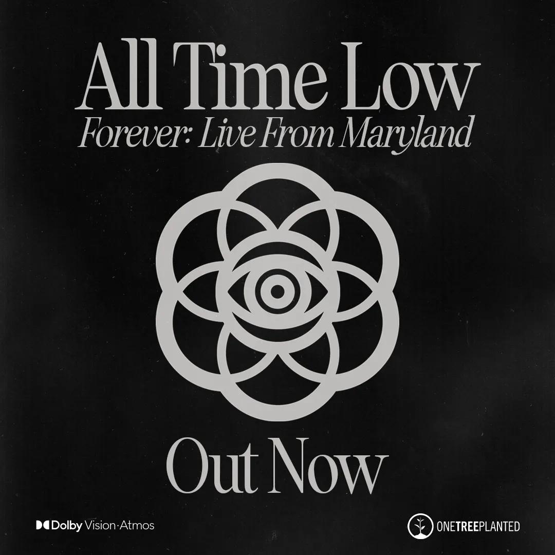 Poster for "All Time Low Forever: Live From Maryland," with streaming information starting from 12 September. Includes Dolby Vision Atmos and One Tree Planted logos at the bottom.