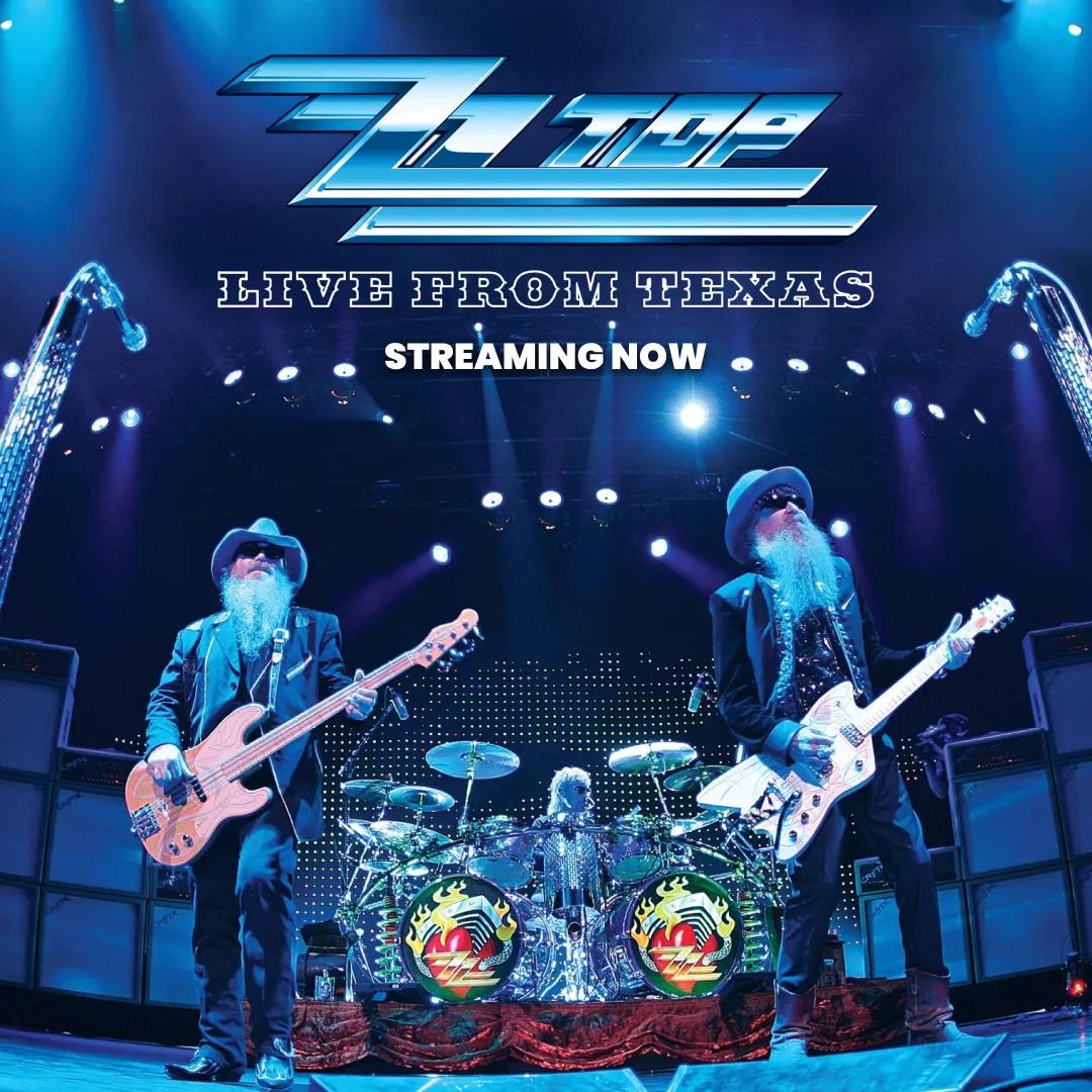 ZZ Top performing live on stage with text reading "ZZ Top Live From Texas" and "Streaming Now.