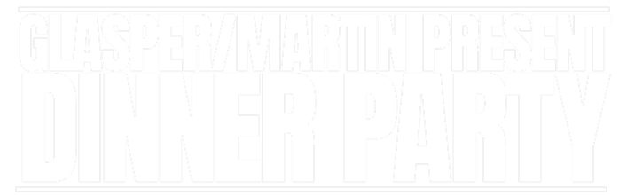 logo glasper martin present dinner party on air on air