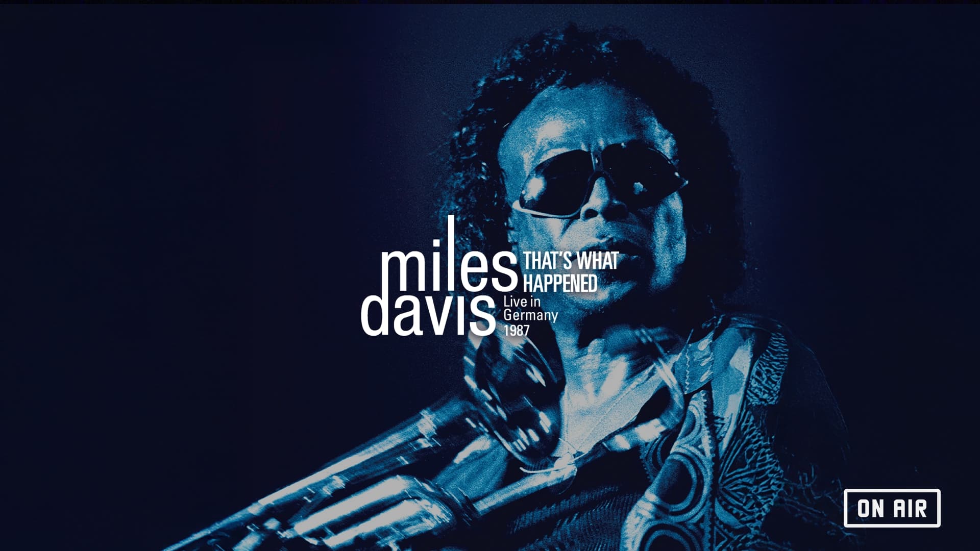 miles davis thats what happened live in germany 1987 on air thumbnail