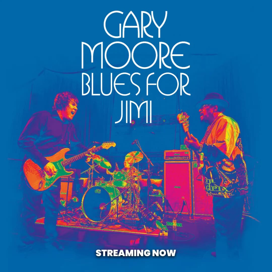 Two guitarists and a drummer perform on stage. Bold text reads "Gary Moore Blues for Jimi" at the top and "Streaming Now" at the bottom against a blue background.