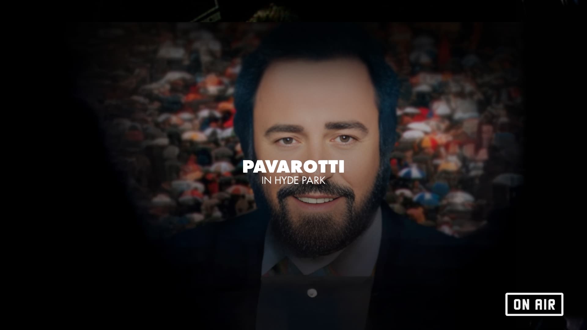 luciano pavarotti in hyde park tour on air