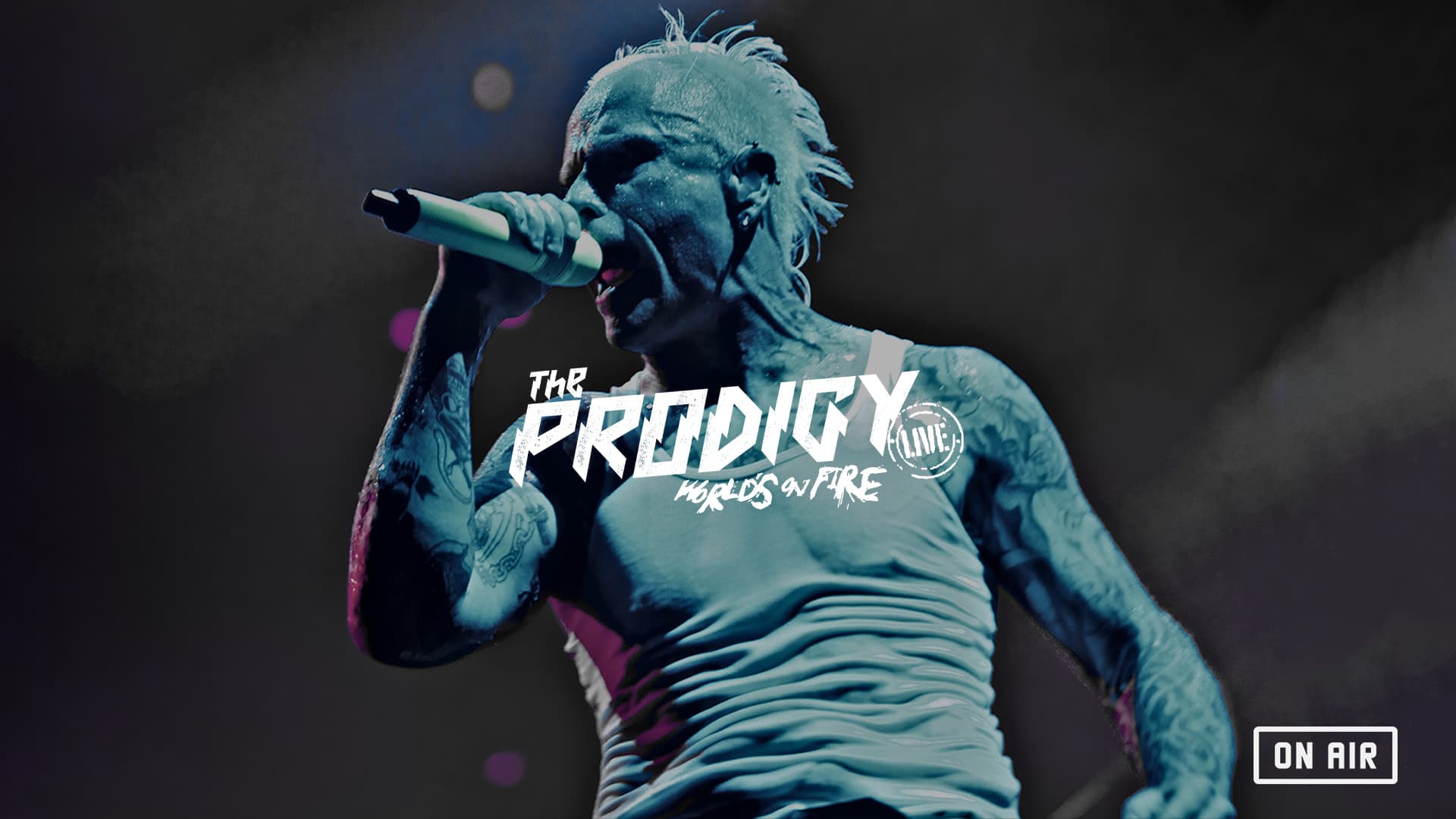 thumb-the-prodigy-worlds-on-fire-on-air